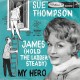 SUE THOMPSON - James (Hold the ladder steady)